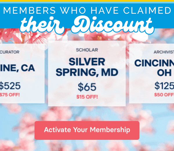Activate your membership now and join members across the country who have already claimed their discount!