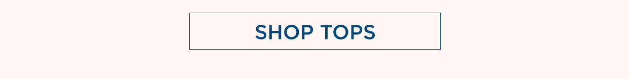 SHOP TOPS