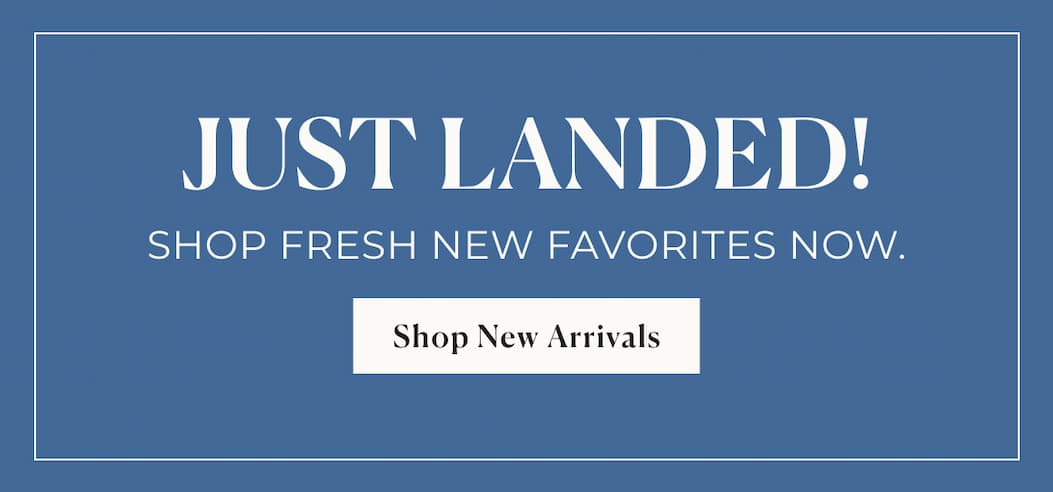  Banner - "Just Landed" New Arrivals 