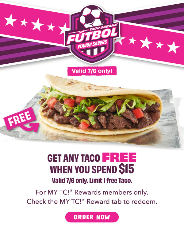 FREE Taco with any $15 purchase! Order Now!