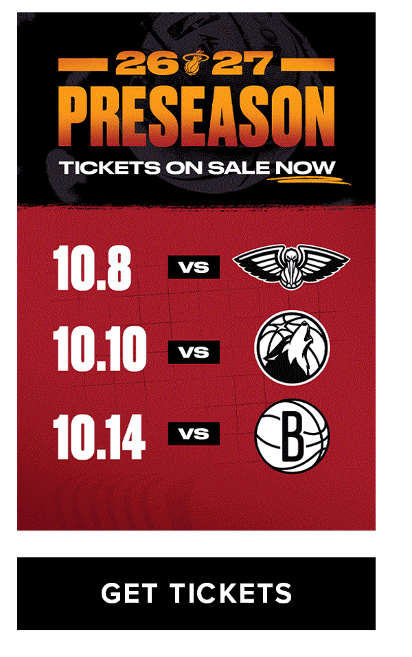 26-27 Preseason | Get Tickets
