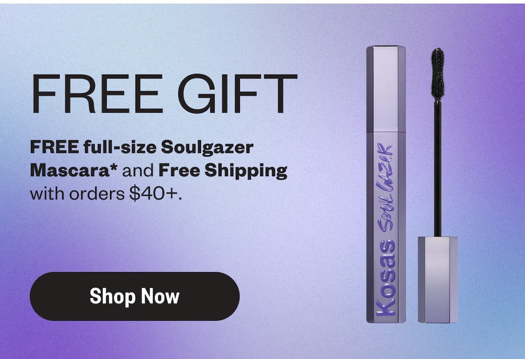 FREE full-size Soulgazer Mascara* and Free Shipping  with orders $40+.
