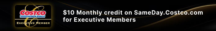 $10 Monthly credit on Sameday.Costco.com for Executive Members