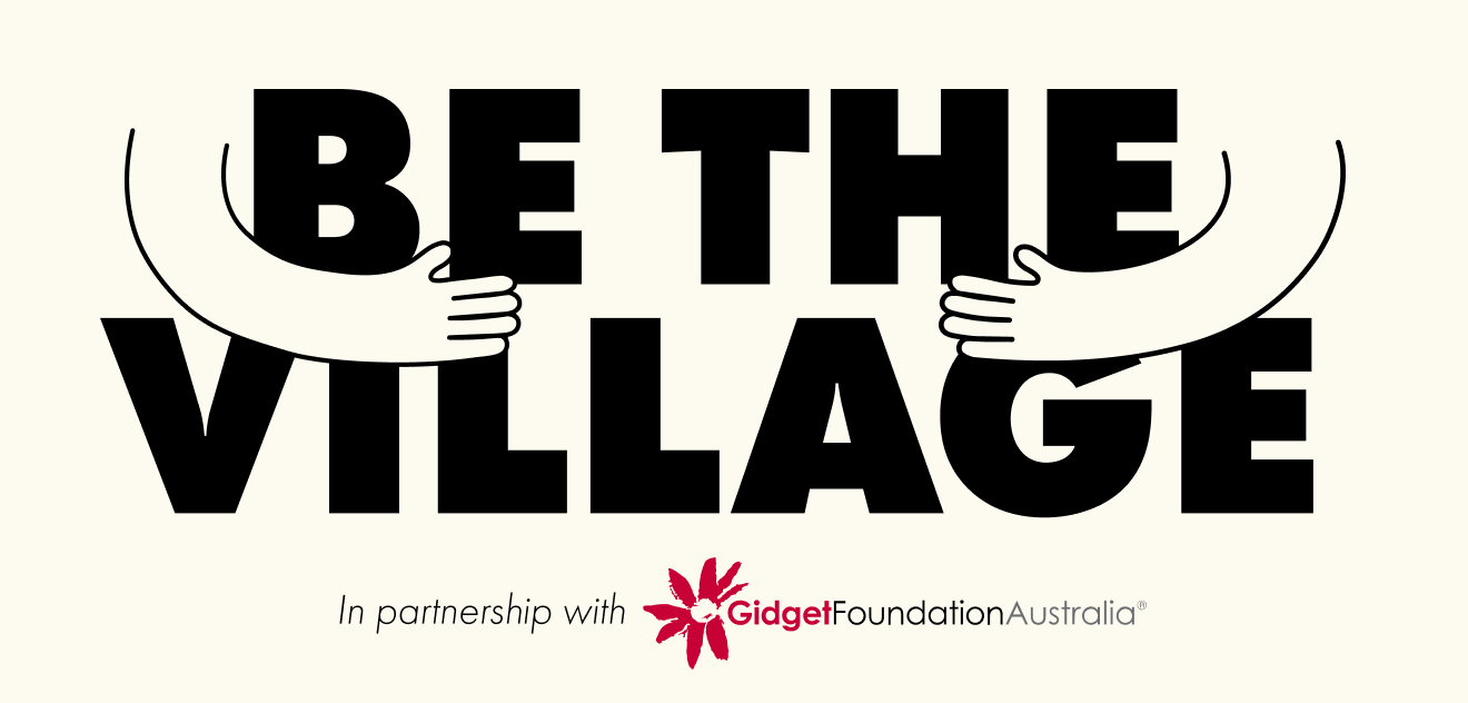 BE THE VILLAGE