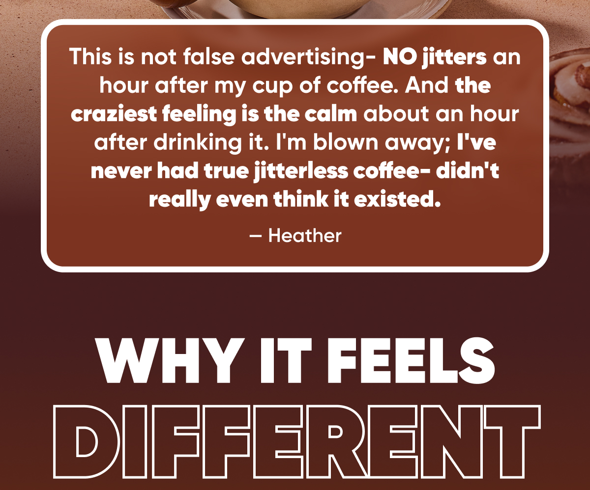 NO Jitters!