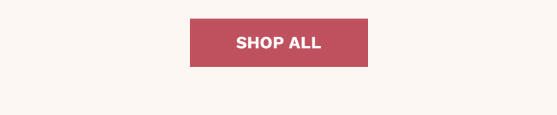 SHOP ALL 