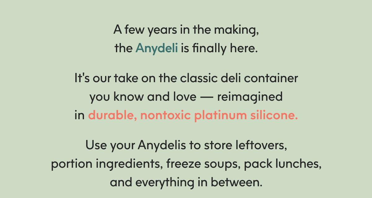 A few years in the making, the Anydeli is finally here.