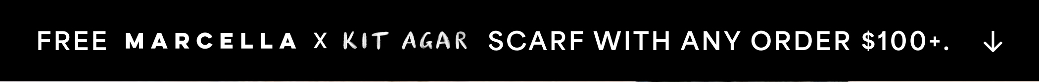 Free Marcella x Kit Agar scarf with any order $100+