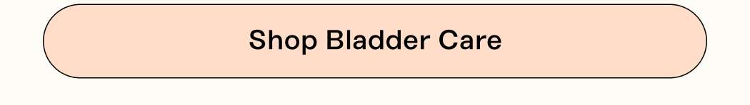 Shop Bladder Care