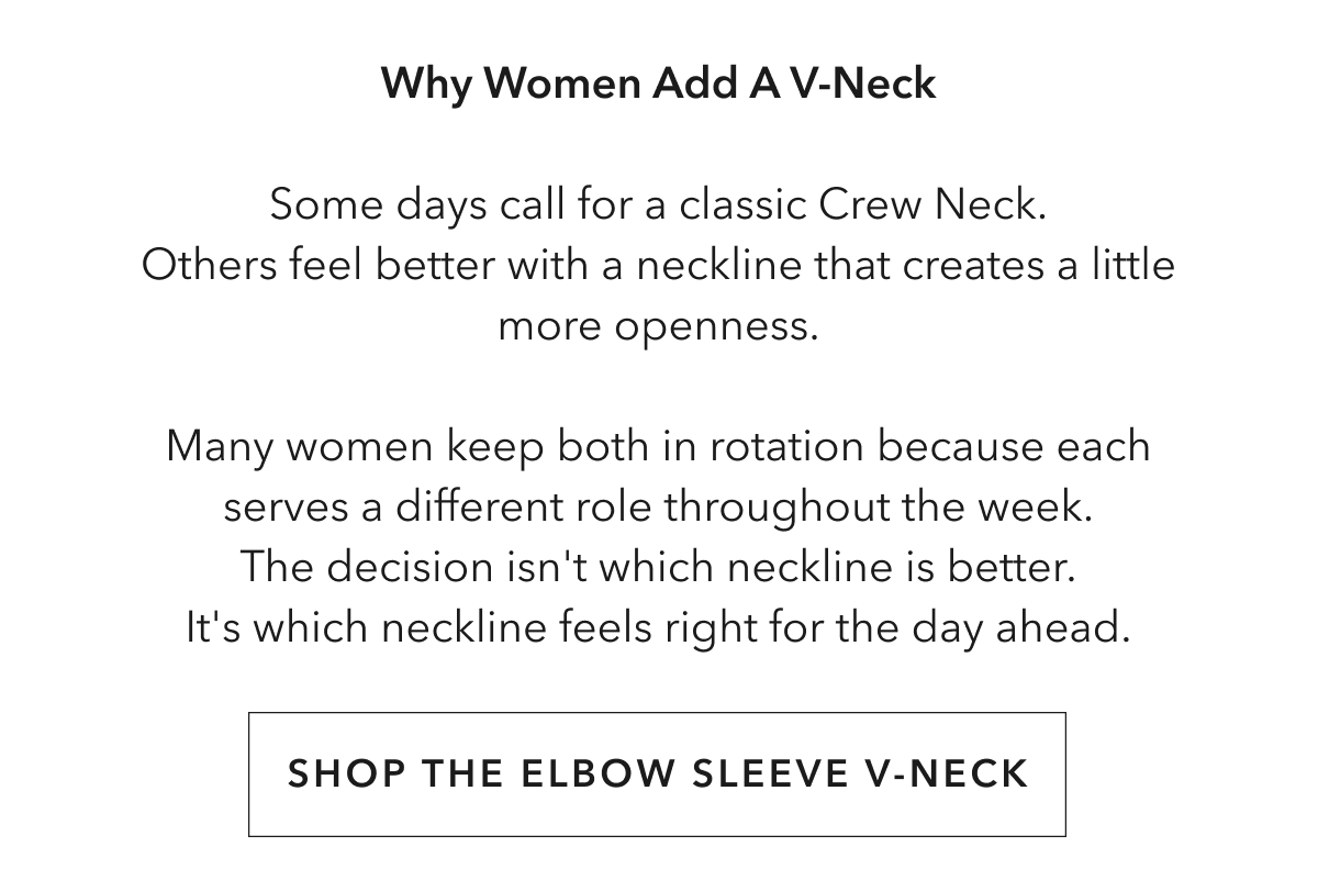 SHOP THE ELBOW SLEEVE V-NECK