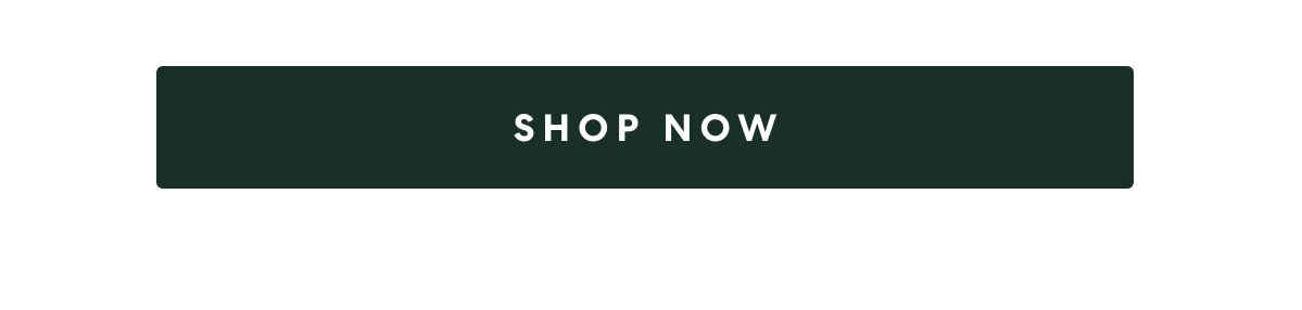 [SHOP NOW]