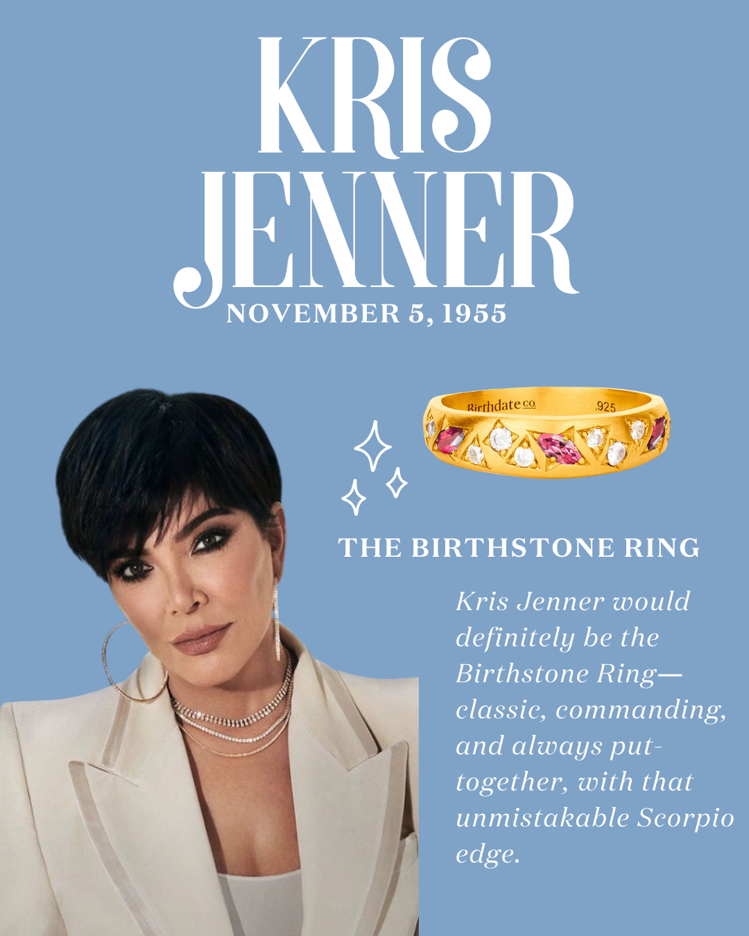 Kris Jenner- The Birthstone Ring