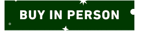 BUY IN PERSON