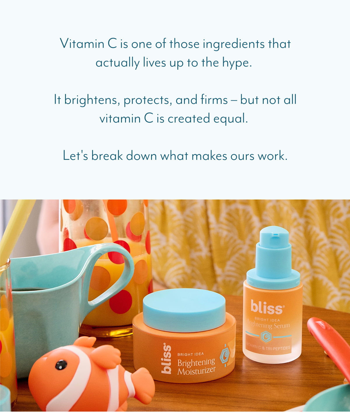 Vitamin C is one of those ingredients that actually lives up to the hype.&nbsp; &nbsp; It brightens, protects, and firms – but not all vitamin C is created equal.&nbsp; &nbsp; Let's break down what makes ours work.