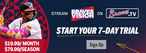 Stream BravesVision on Braves.TV. Star your 7-day trial.