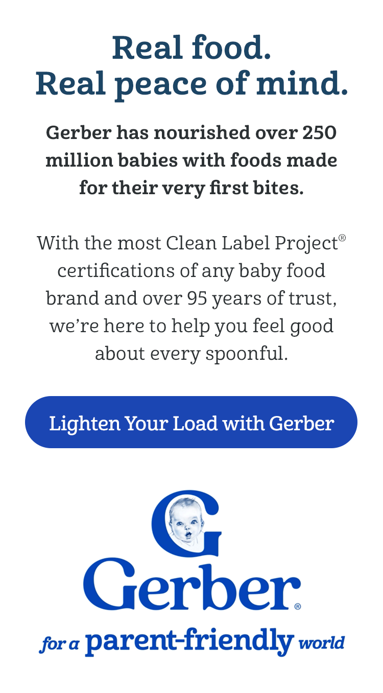 Lighten Your Load with Gerber / Real food. Real peace of mind.