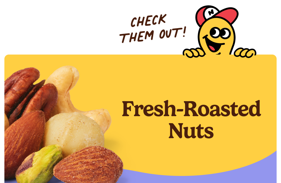 Fresh-Roasted Nuts