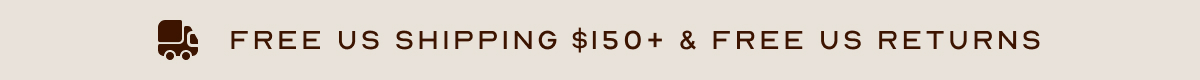 Free US Shipping $150+ & Free US Returns