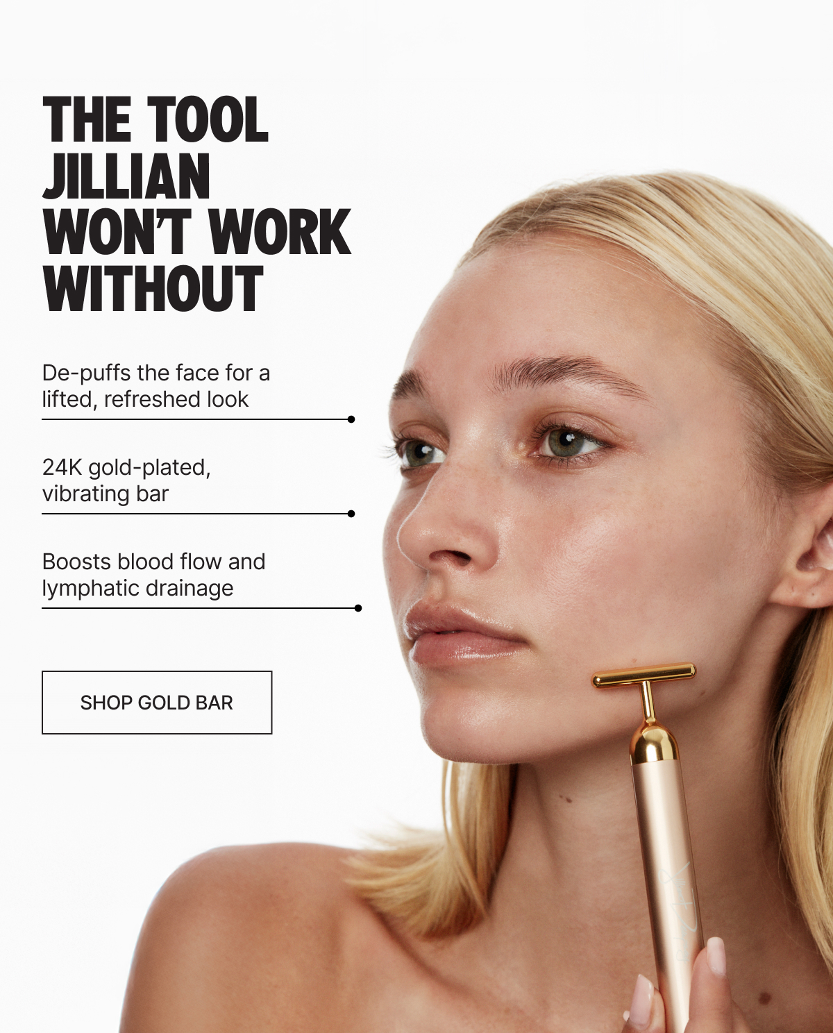 The Tool Jillian Won’t Work Without - SHOP GOLD BAR