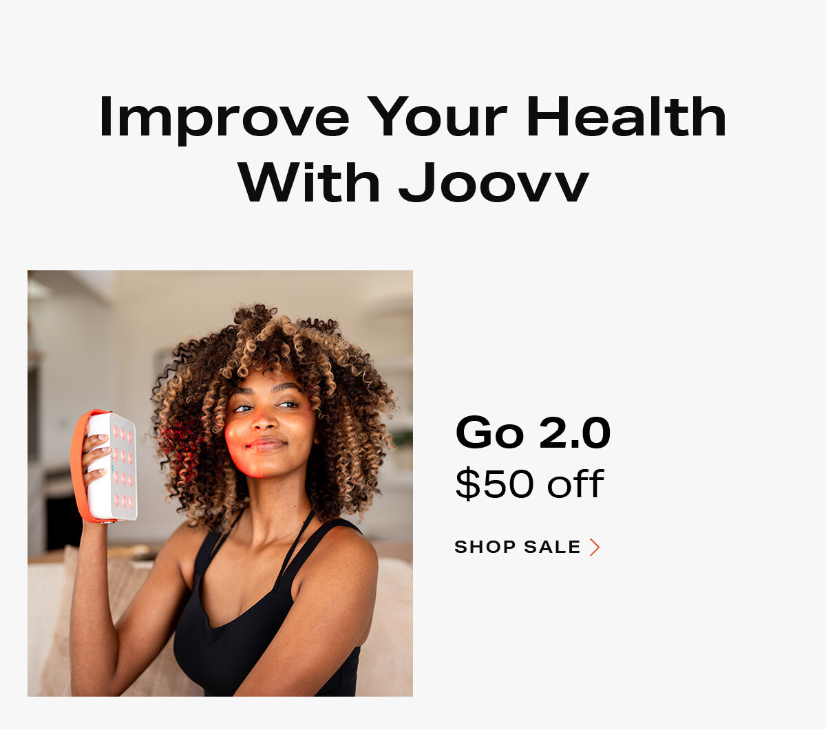 Go 2.0 $50 off - Click to shop now