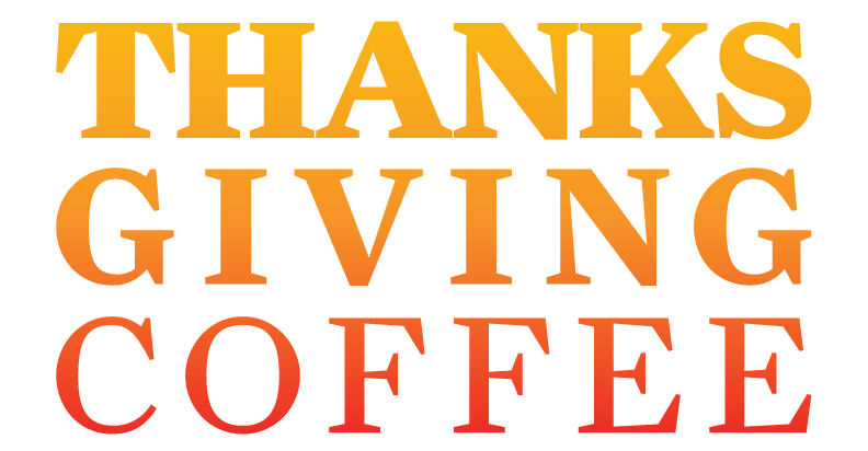 Thanksgiving Coffee Company
