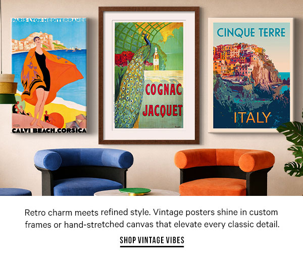 Retro charm meets refined style. Vintage posters shine in custom frames or hand-stretched canvas that elevate every classic detail. - Shop Vintage Vibes