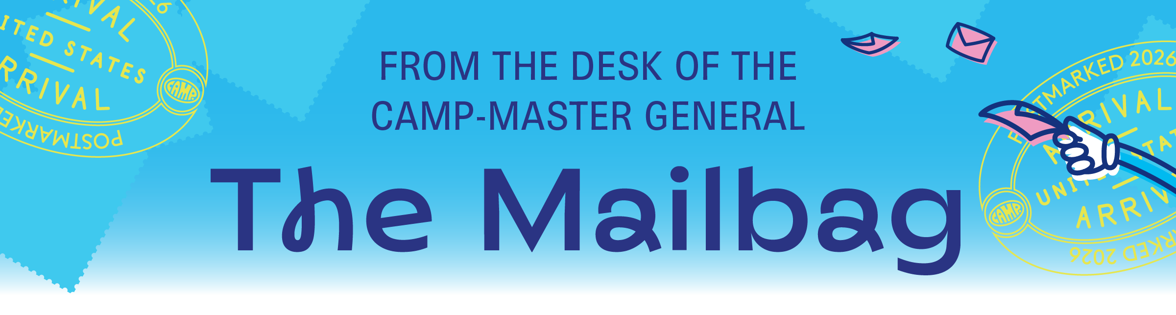 THE CAMP MAILBAG