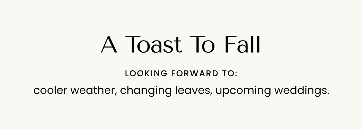 A Toast To Fall