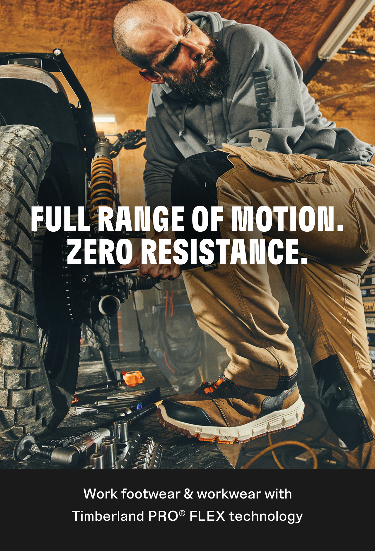 Full range of motion. Zero resistance. Work footwear & workwear with Timberland PRO FLEX technology. 