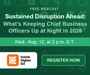 https://access.ihenow.com/2026-survey-of-college-and-university-chief-business-officers/?utm_campaign=pp-client-survey-webcast&utm_source=open-inventory&utm_medium=ihe-newsletter&utm_content=2026-survey-of-college-and-university-chief-business-officers-unbounce-lp