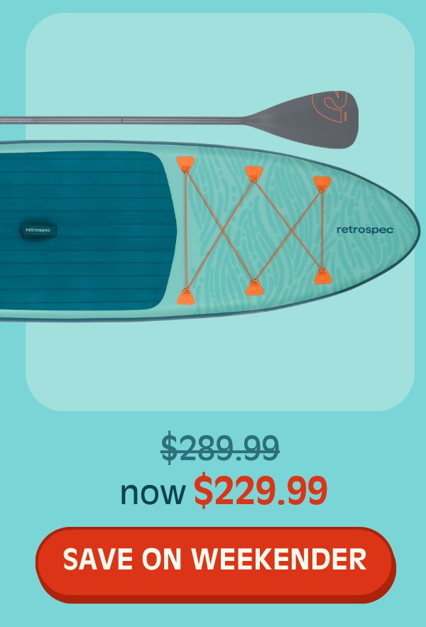 SAVE ON WEEKENDER