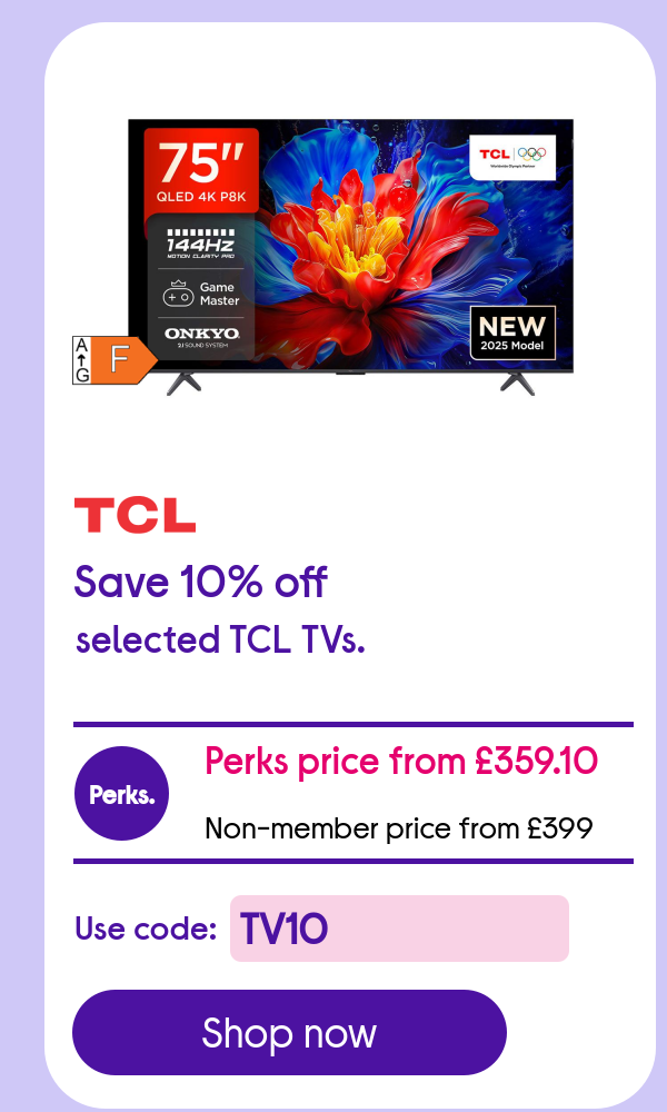 Save 10% off selected TCL TVs