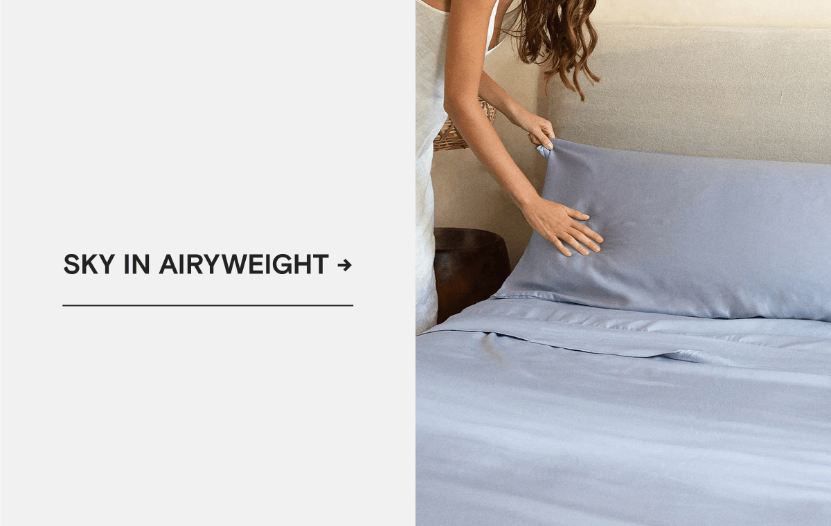 SKY IN AIRYWEIGHT →