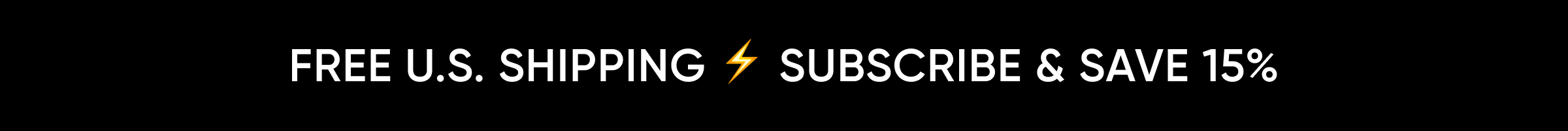 Subscribe and Save 15%