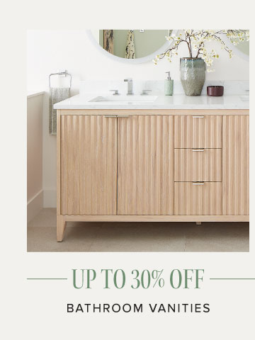 Up to 30% off - Bathroom Vanities 