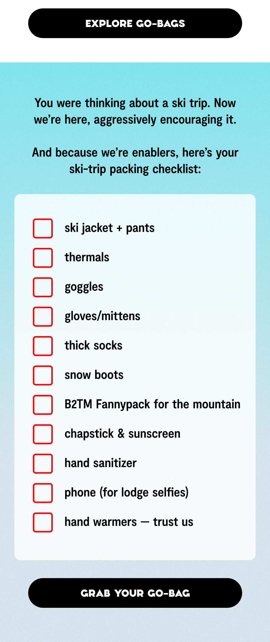 pack for the slopes with go-bags
