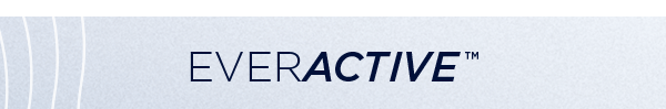 EverActive™