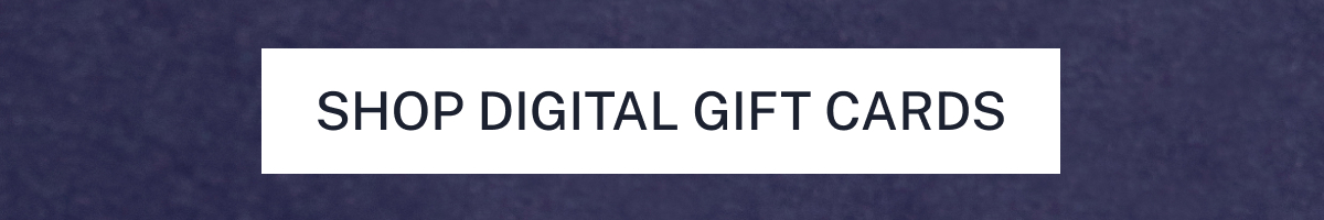 Shop Digital Gift Cards