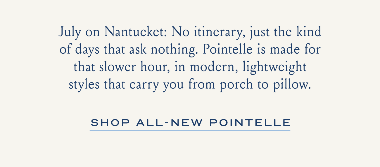 SHOP ALL-NEW POINTELLE