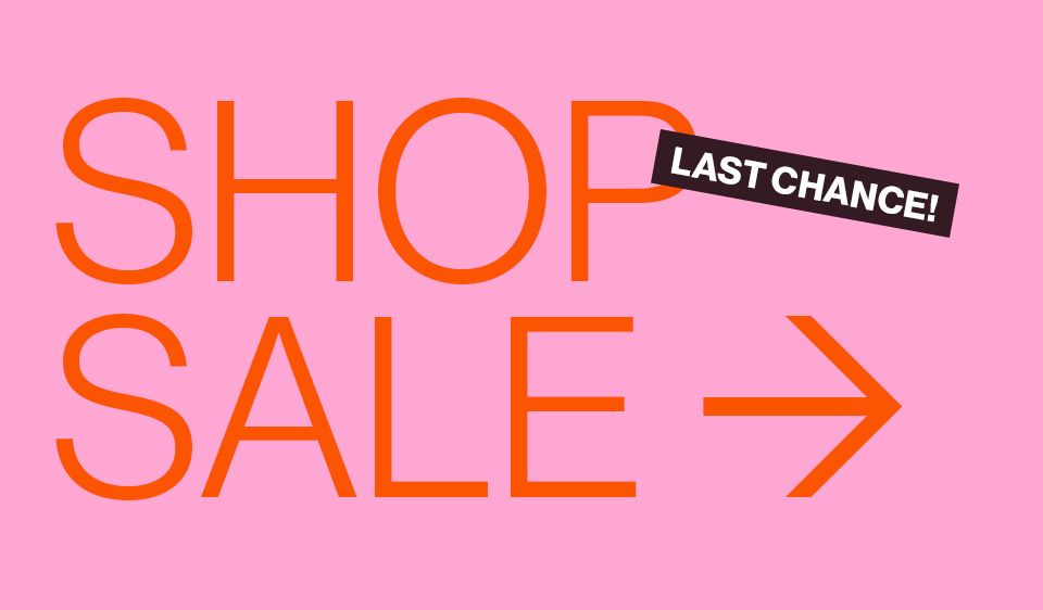 Shop Last Chance Sale!