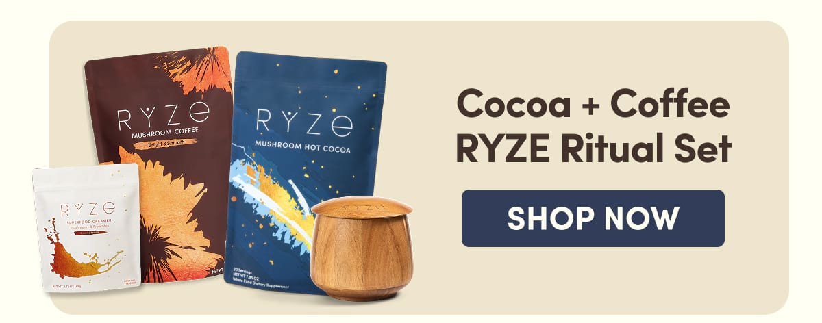 Cocoa + Coffee RYZE Ritual Set SHOP NOW