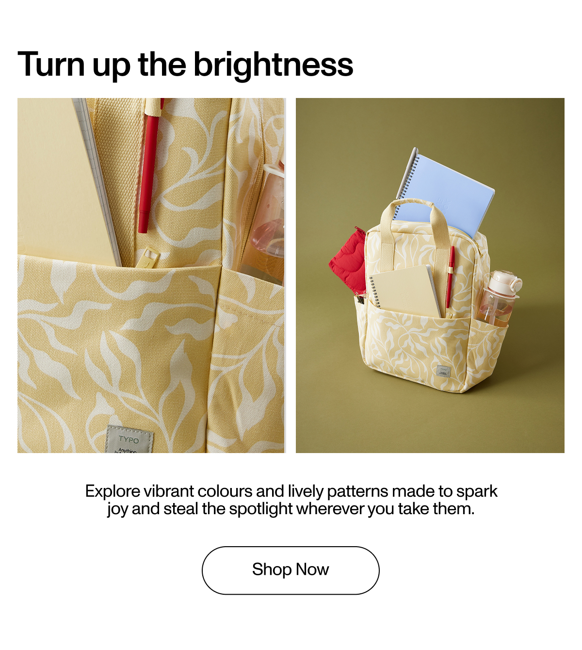 Explore vibrant colours and lively patterns made to spark joy and steal the spotlight wherever you take them.