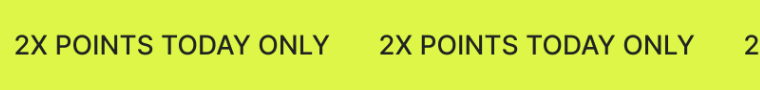 2X POINTS TODAY ONLY