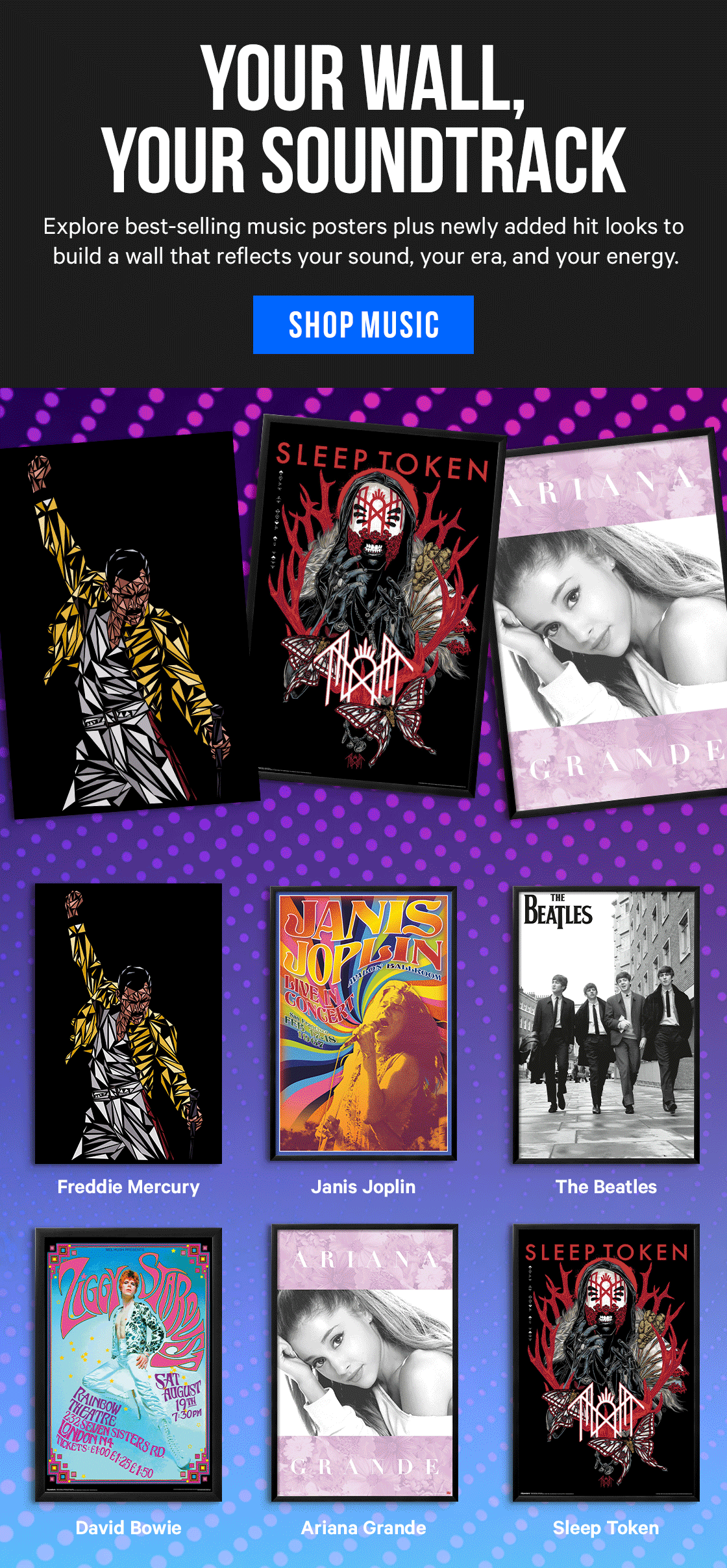 Your Wall, Your Soundtrack: Explore best-selling music posters plus newly added hit looks to build a wall that reflects your sound, your era, and your energy.