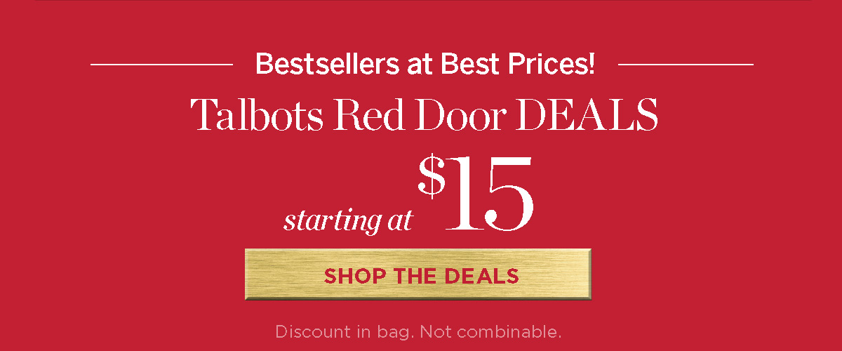 Talbots Red Door Deals Starting at $15 | Shop the Deals