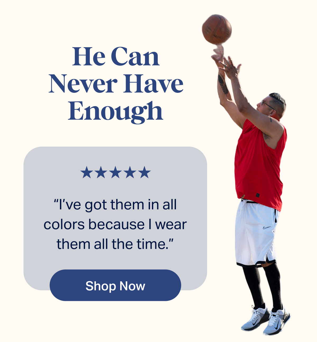 He Can Never&nbsp;Have Enough | “I’ve got them in all colors  because I wear them all the time.” | Shop Now