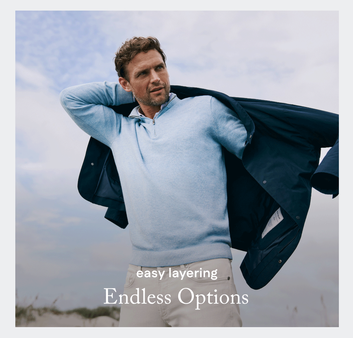 Easy Layering Endless Options