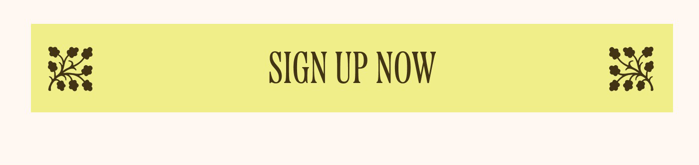 Sign up now