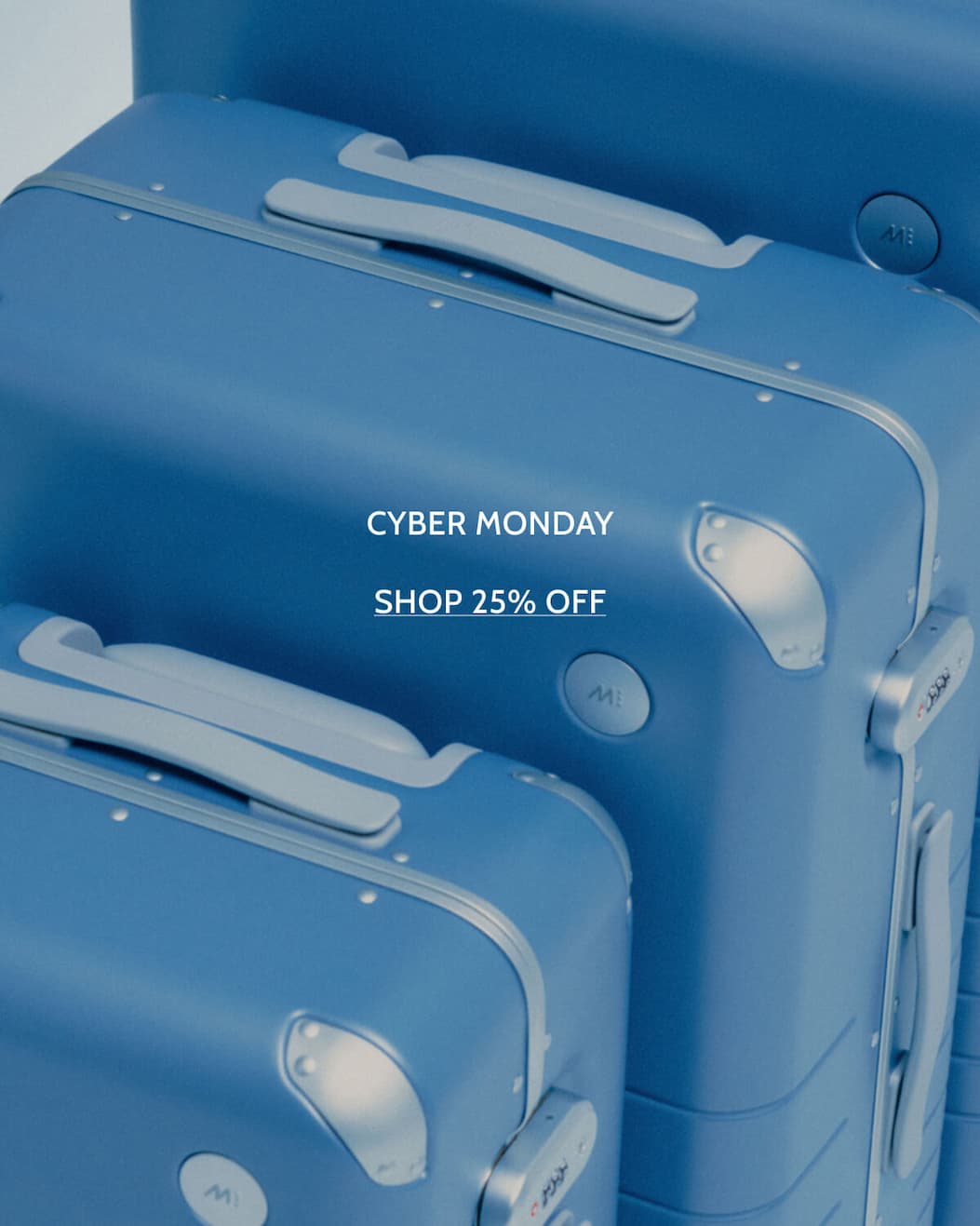Cyber Monday. Shop 25% off.