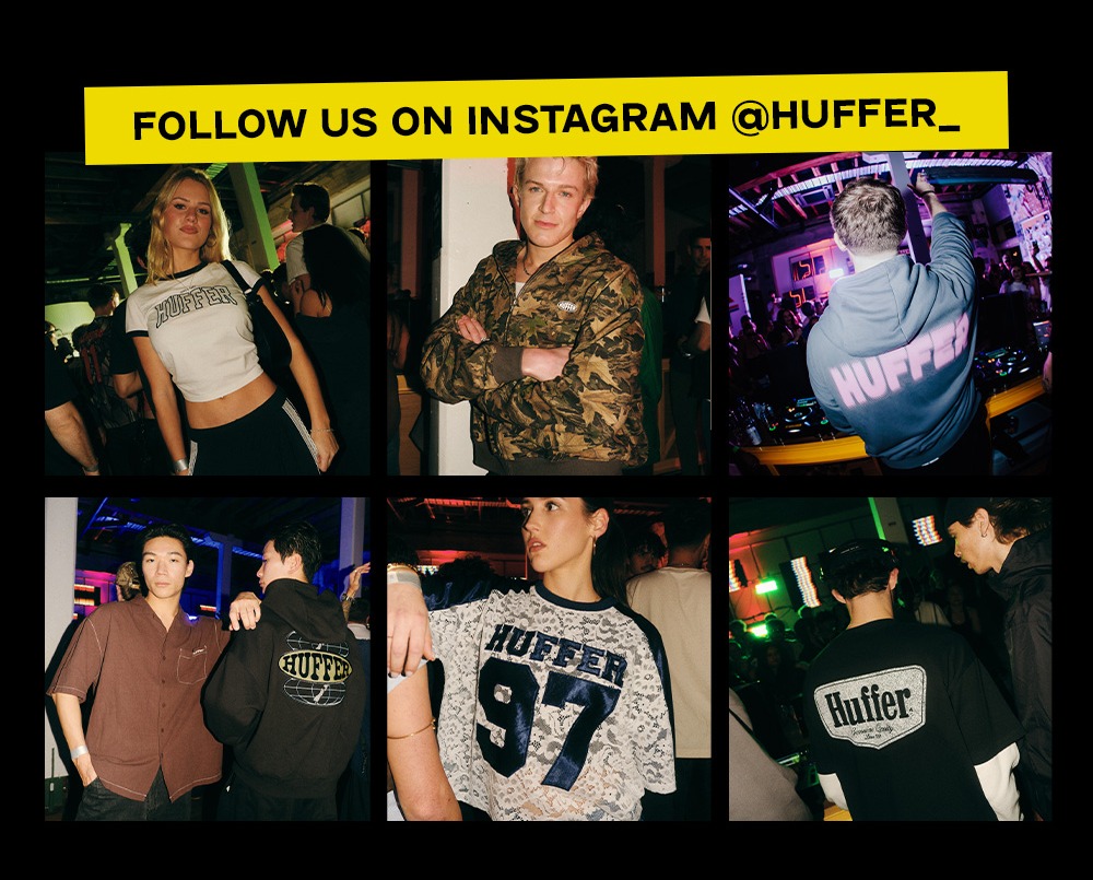 FOLLOW HUFFER ON INSTAGRAM